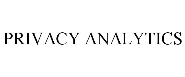 Trademark Logo PRIVACY ANALYTICS