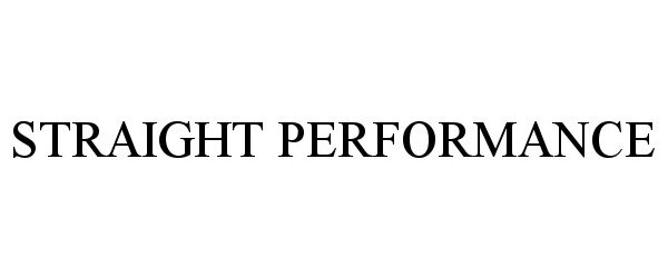 Trademark Logo STRAIGHT PERFORMANCE