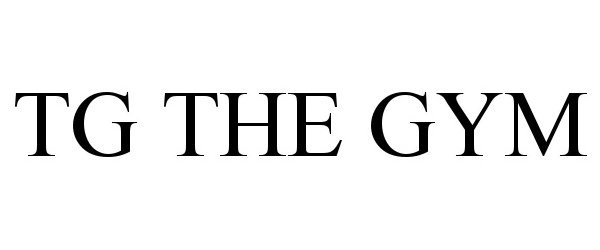Trademark Logo TG THE GYM