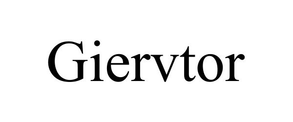 Trademark Logo GIERVTOR