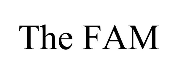 Trademark Logo THE FAM