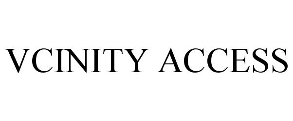 Trademark Logo VCINITY ACCESS