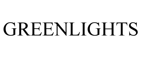 Trademark Logo GREENLIGHTS