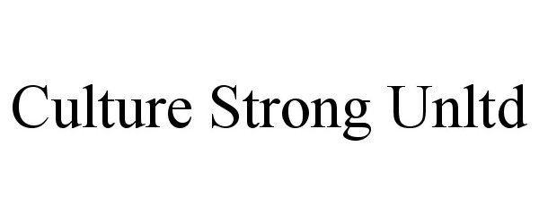  CULTURE STRONG UNLTD