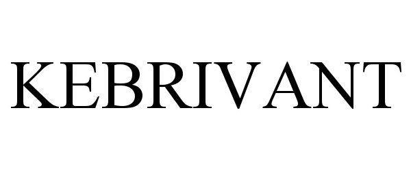 Trademark Logo KEBRIVANT