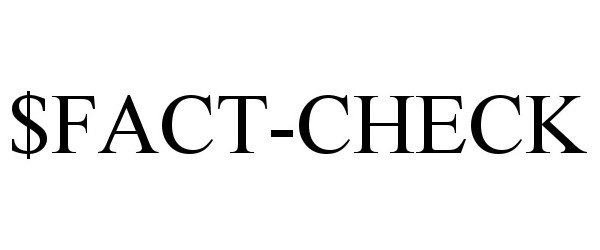 Trademark Logo $FACT-CHECK