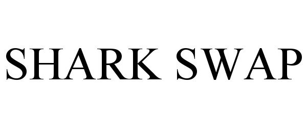  SHARK SWAP
