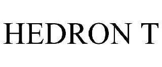 Trademark Logo HEDRON T