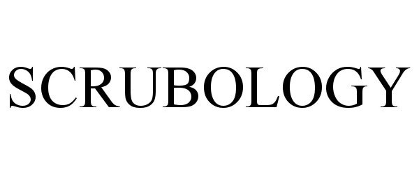 Trademark Logo SCRUBOLOGY