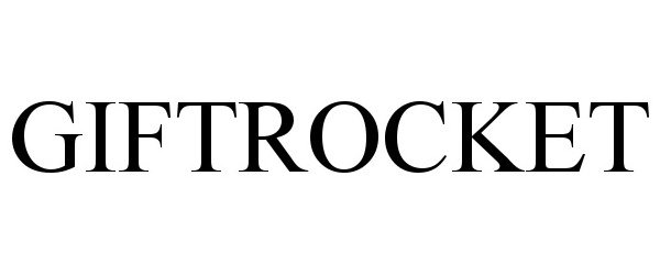 Trademark Logo GIFTROCKET