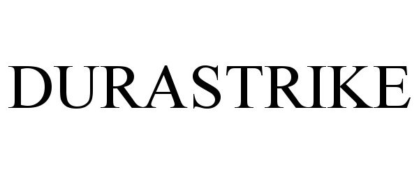 Trademark Logo DURASTRIKE