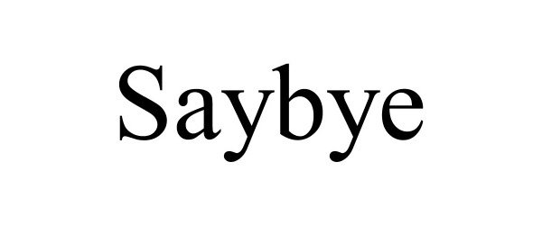  SAYBYE