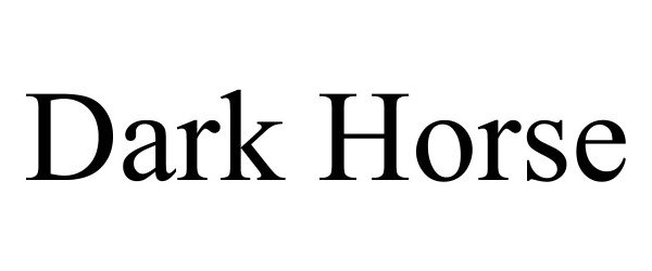 Trademark Logo DARK HORSE