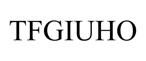 Trademark Logo TFGIUHO