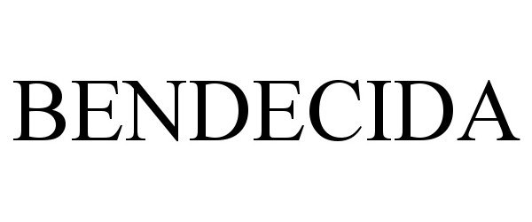 Trademark Logo BENDECIDA