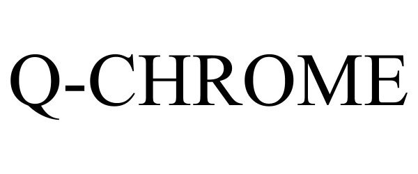 Trademark Logo Q-CHROME
