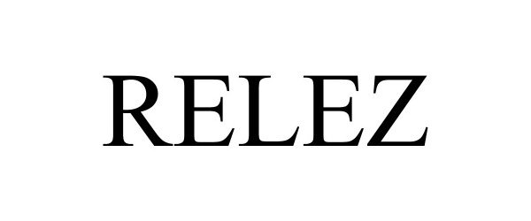 Trademark Logo RELEZ