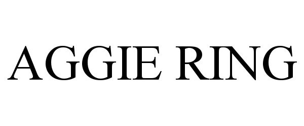Trademark Logo AGGIE RING