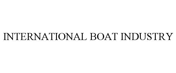  INTERNATIONAL BOAT INDUSTRY