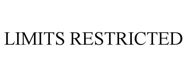  LIMITS RESTRICTED