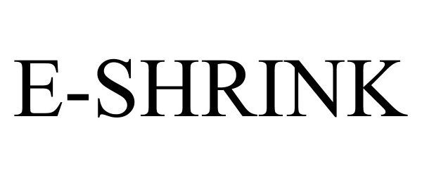 Trademark Logo E-SHRINK