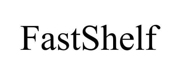 Trademark Logo FASTSHELF