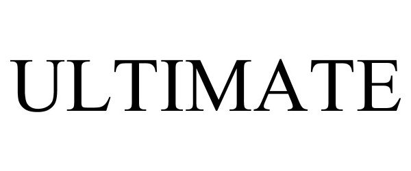 Trademark Logo ULTIMATE