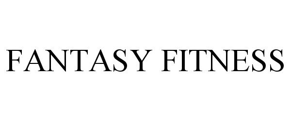  FANTASY FITNESS