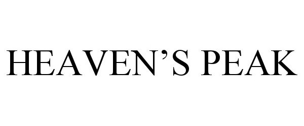 Trademark Logo HEAVEN'S PEAK