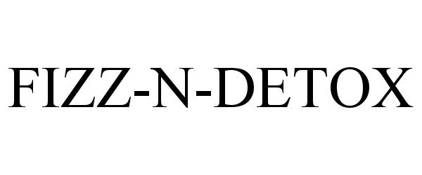 Trademark Logo FIZZ-N-DETOX