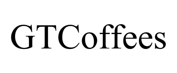 Trademark Logo GTCOFFEES