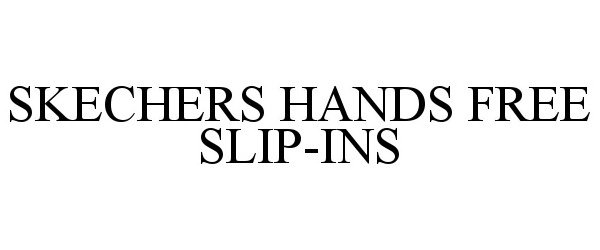 SKECHERS HANDS FREE SLIP-INS