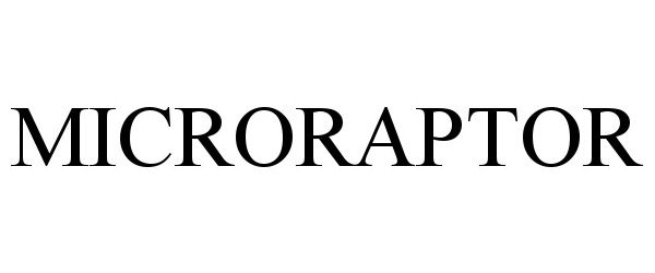 Trademark Logo MICRORAPTOR