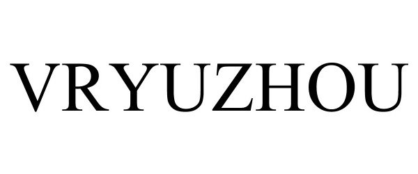 Trademark Logo VRYUZHOU