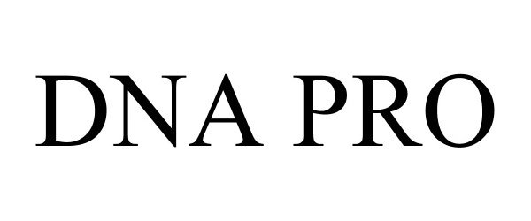Trademark Logo DNA PRO
