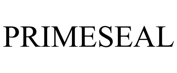 Trademark Logo PRIMESEAL