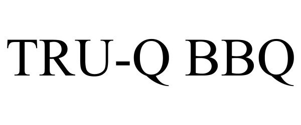  TRU-Q BBQ