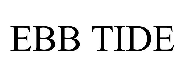 Trademark Logo EBB TIDE