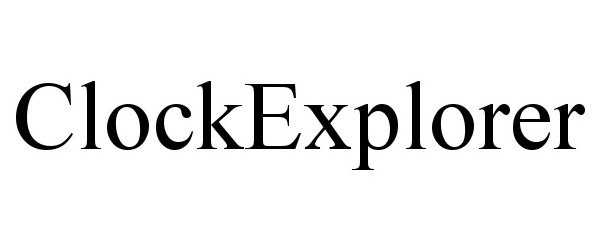 Trademark Logo CLOCKEXPLORER