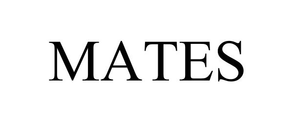 Trademark Logo MATES