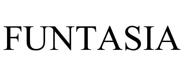 Trademark Logo FUNTASIA