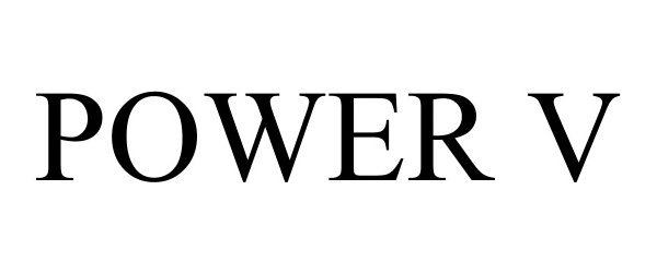 Trademark Logo POWER V
