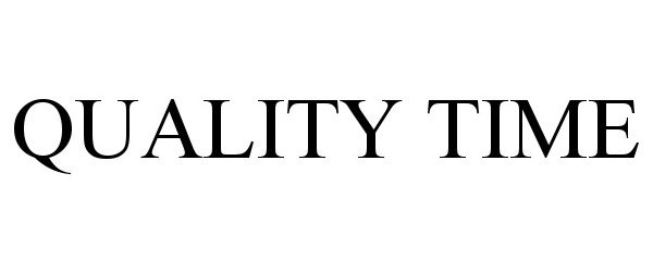 Trademark Logo QUALITY TIME