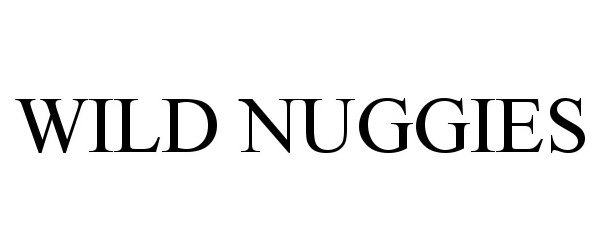 Trademark Logo WILD NUGGIES