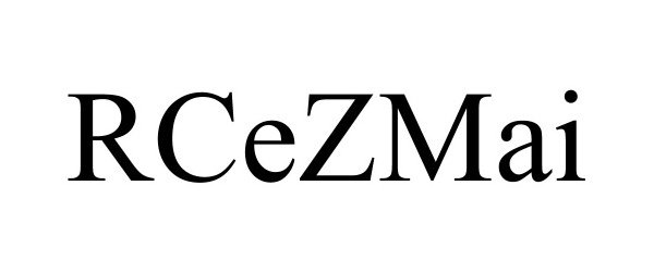 Trademark Logo RCEZMAI
