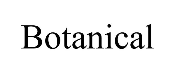 Trademark Logo BOTANICAL