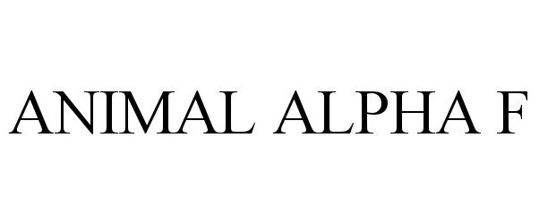  ANIMAL ALPHA F