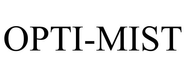 Trademark Logo OPTI-MIST