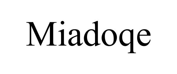 Trademark Logo MIADOQE
