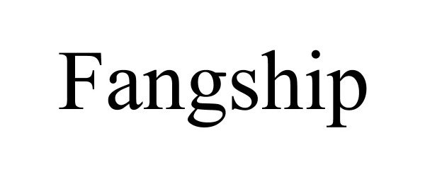 Trademark Logo FANGSHIP